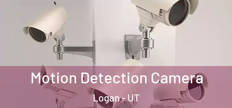  Motion Detection Camera Logan - UT
